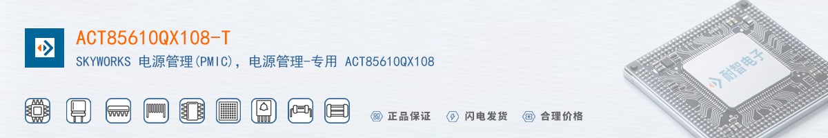 ACT85610QX108-T������